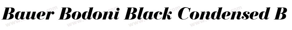 Bauer Bodoni Black Condensed BT字体转换